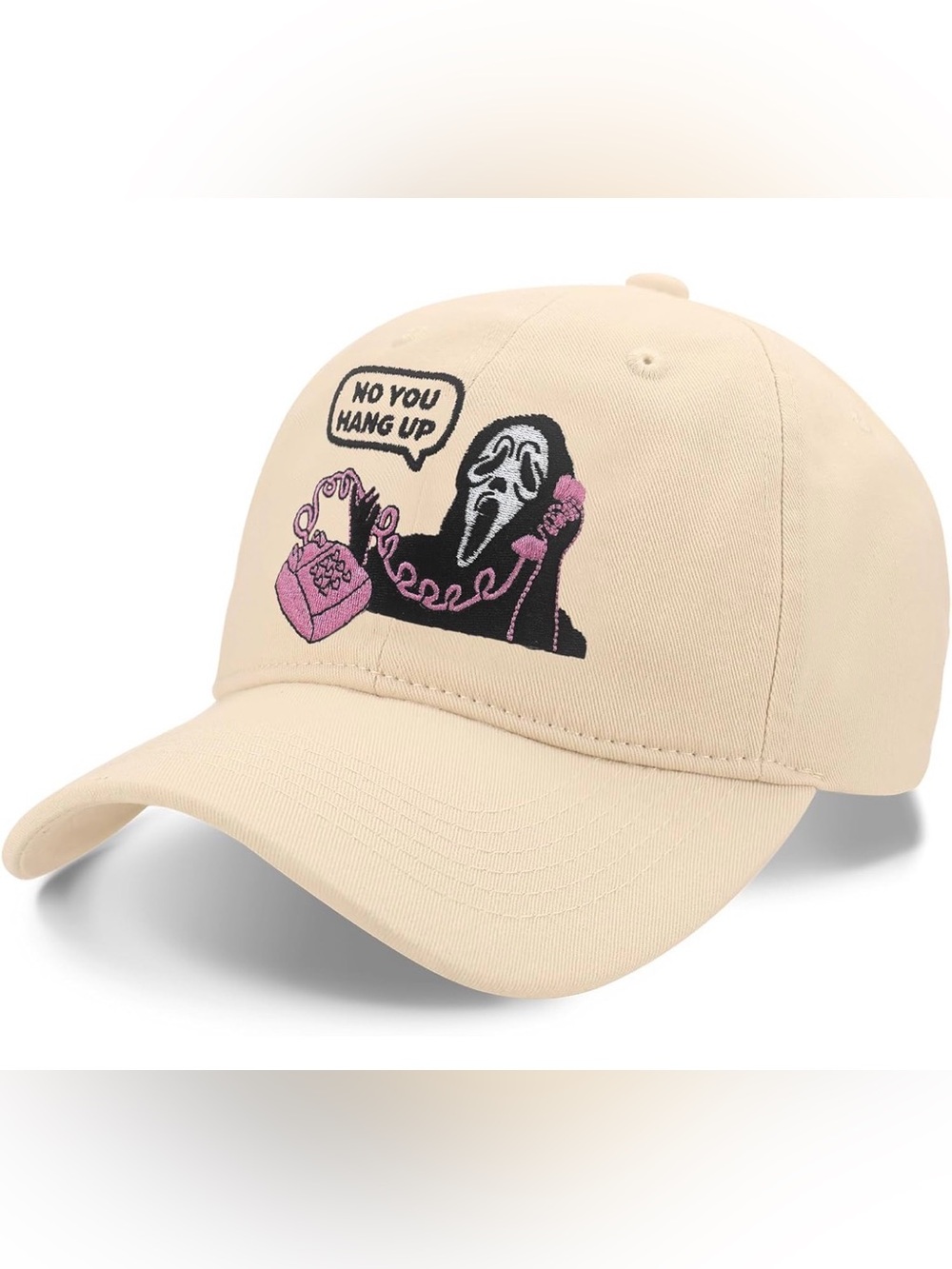 Beige 'No You Hang Up' Embroidered Baseball Cap